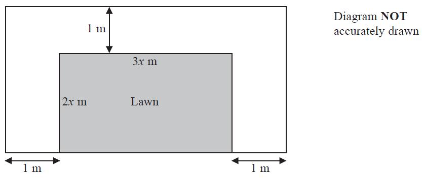 9. A rectangular lawn has a length of 3x metres and a width of 2x metres. The lawn has a path of width 1 metre on three of its sides.