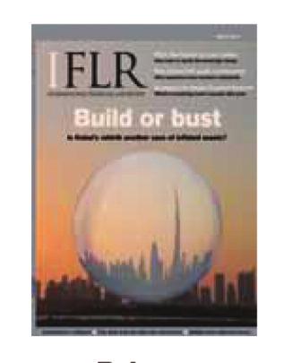 Promotional activities All survey results will be: Published in print with the July/August issue of IFLR magazine IFLR has a loyal readership of at least 6,794 1 per print issue Published on the