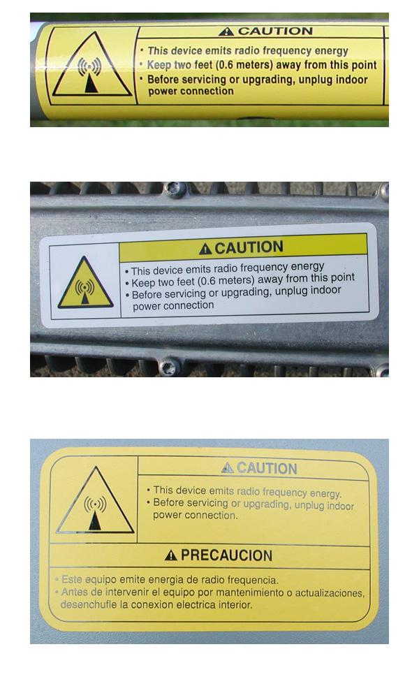 Product warning labels The following safety alert labels are affixed to the satellite antenna feed support arm, transmitter, and antenna reflector: Feed support arm Transmitter Reflector (back side)