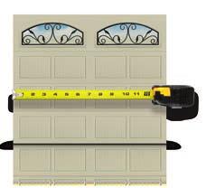 System for safety Size Availability White Almond Taupe Our doors are available in the following opening sizes for single and double car garages and can be made to almost any custom size.