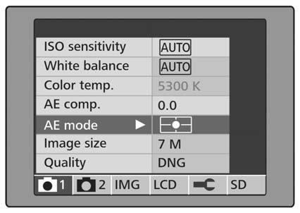 Menu settings AE MODE Set the light metering method, i.e. how light metering is carried out in the image subject, in AE MODE.