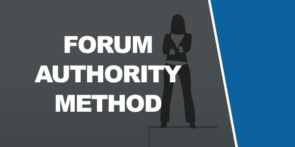 Tactic #3: The Forum Authority Method The next method of getting traffic to your site without spending any money that we re going to discuss is forum marketing.
