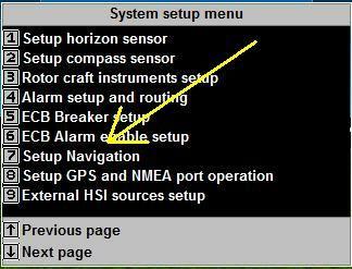 Navigation setup Navigation setup is accessible via the System setup menu. Here you find setups that are usually done once for your system.