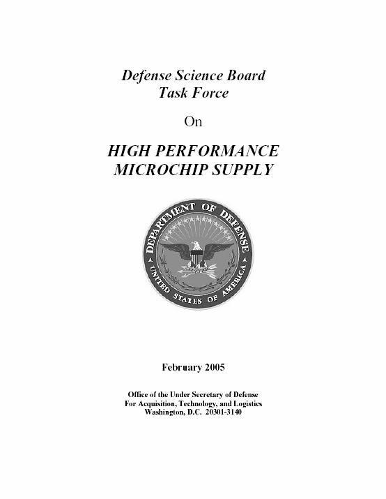 High Performance Microchip Supply http://www.acq.osd.mil/dsb/reports/25-2-hpms_report_final.