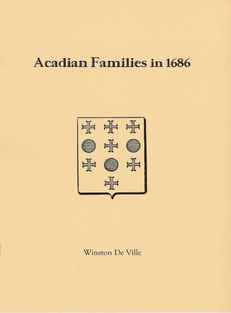 The year of this important census of 1686 came less than two decades after the Treaty of Breda was signed, and the Acadians were French again that year.