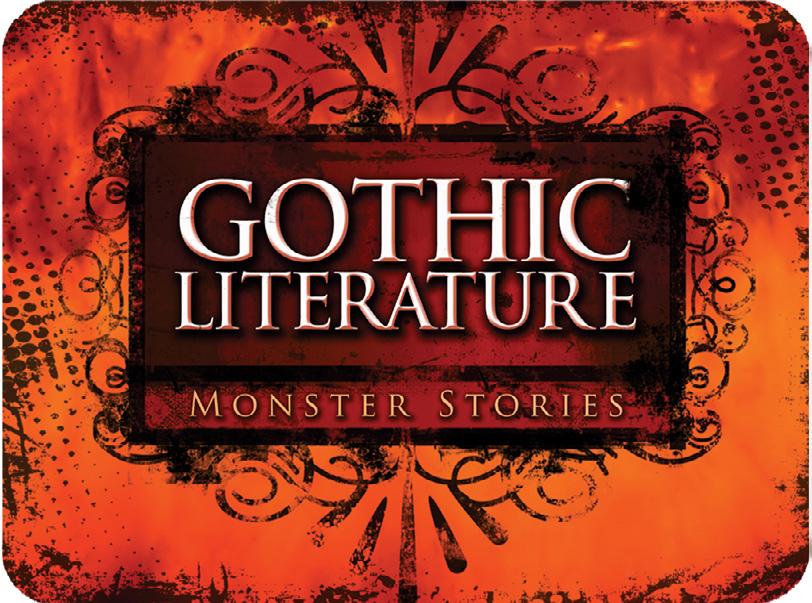 Gothic Literature: Monster Stories Course Description From vampires to ghosts, these frightening stories have influenced fiction writers since the 18th century.