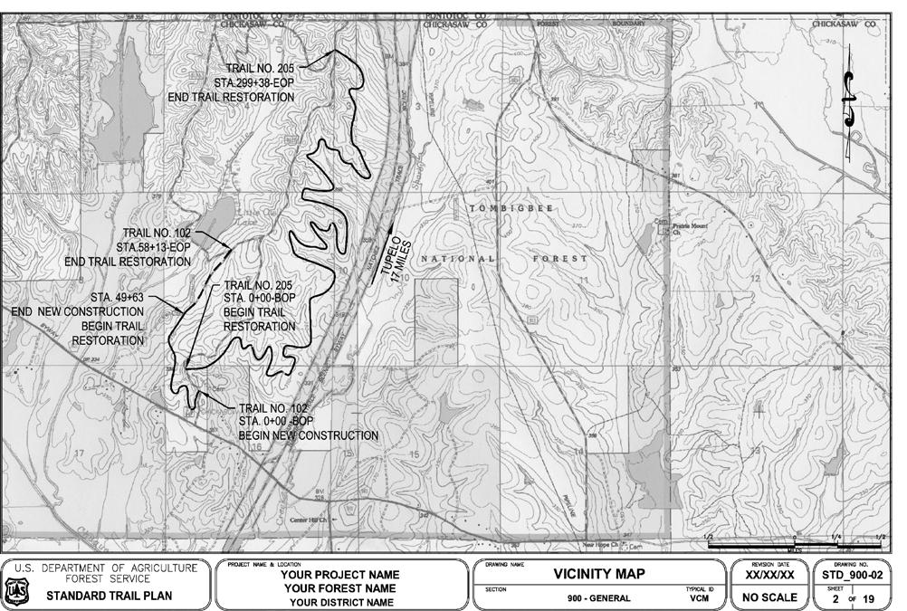 Defining the Location and Scope Vicinity Map (STD_900-02) This sheet is used to locate the trail under construction or restoration and to label beginning and end points and
