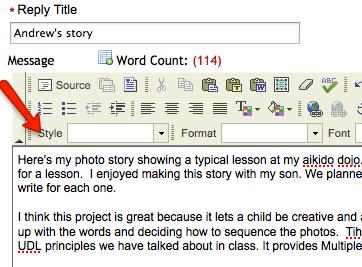 WRITE COMMENTS 7) Write a comment about your project when you upload it. In your comment, describe the process of making the photo story and how you could use this type of process with students.