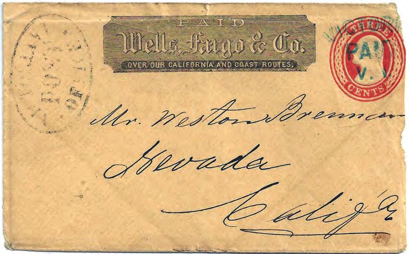 Figure 3. Wells Fargo Victoria to Nevada City, California Circa 1860. ria postmaster applying their frank over the U.S. postage.