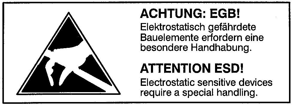 Safety Instructions The instrument contains components which are hazardous to electrostatic exposure and which are marked by the following symbol: To avoid damage of electronic components, the