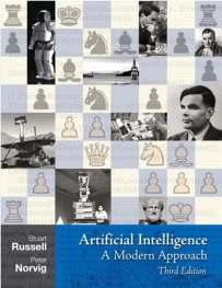 Course Information Book: Russell & Norvig, AI: A Modern Approach, 3 rd Ed.