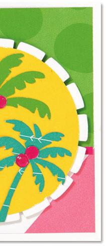 7) Willow Cardstock: Palm Tree: 3½" Shift+Background <H> (p. 26) Raspberry Cardstock: 5¼" µ V" Small Circles: ¼" Flower-2 <7> (cut 8, p.