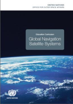 past 10 years 2012: Education Curriculum and Glossary of GNSS