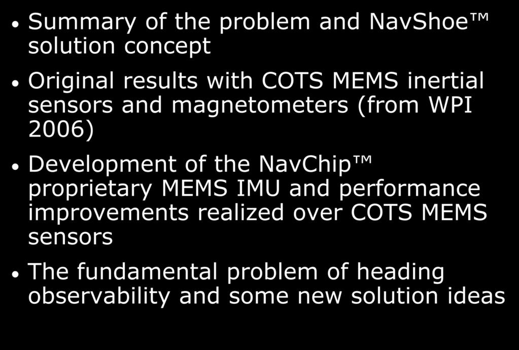 NavChip proprietary MEMS IMU and performance improvements realized over COTS MEMS