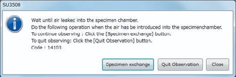 firmly (3) Select a vacuum level for observing a specimen (VP-SEM or SEM) in the [Vacuum mode] on the [Optics] tab on the Operation panel.