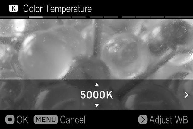 SETTING THE VALUE OF COLOR TEMPERATURE White Balance can be adjusted by setting the color temperature in numerical value. 1 Select [ Capture Settings] (P.