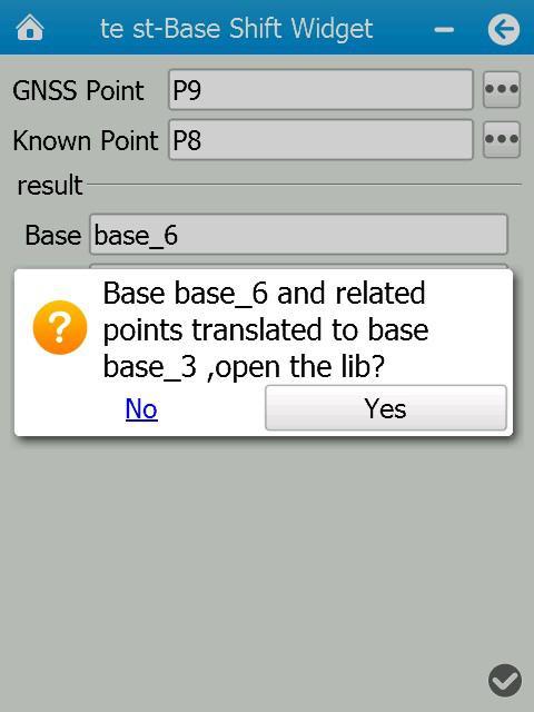Tap button a message will pop up asking user whether to translate the coordinates determined by the current base coordinate system to the initial one. 6.