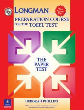 Longman Courses for TOEFL Paper Test 2 Longman Courses for TOEFL ibt 2 3 C2 NorthStar Building Skills for TOEFL ibt INTERMEDIATE ADVANCED INTERMEDIATE ADVANCED INTERMEDIATE ADVANCED Deborah Phillips