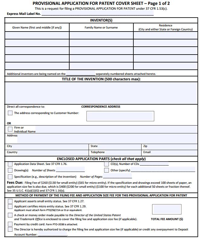 Minimum Requirements A PPA requires a coversheet (USPTO form SB/16).