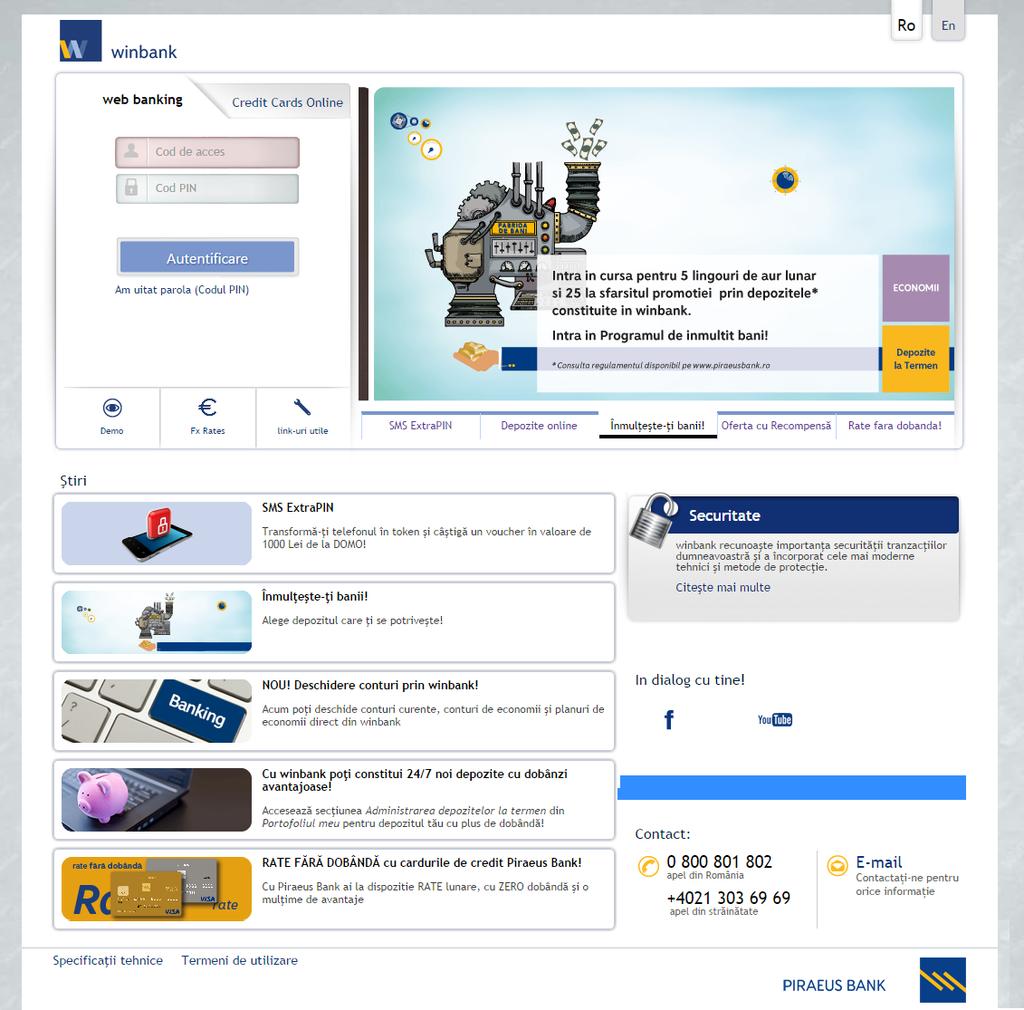 Accesarea serviciului winbank Primul pas în vederea conectării dumneavoastră... În măsura în care sunteţi deja conectat la Internet, vizitaţi pagina web a Piraeus Bank Romania la adresa http://www.