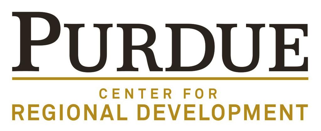 Purdue Center for Regional Development Purdue University Gerald D.