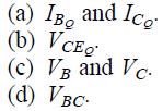 EXAMPLE: Determine the following for the
