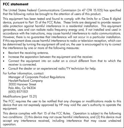 Chapter 11 FCC statement LED indicator statement Regulatory and environmental information Environmental product stewardship program Hewlett-Packard is committed to providing quality products in an