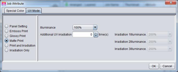 Click the Properties icon. Click the [Setup] button in the [Job attribute] field. Select the [UV Mode] tab.