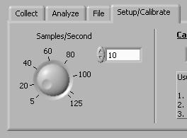 8 Setup/Calibrate Tab Here is a portion of the Setup/Calibrate tab: You may adjust the number of samples per second being collected either 1. With the round knob, or 2. Using the arrow keys, or 3.