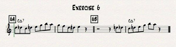 6B is the original line, but it is displaced rhythmically by one beat