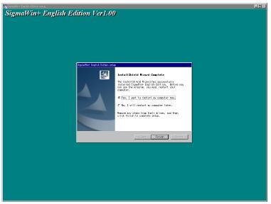 2 P a n e l D i s p l a y a n d Operation of SigmaWin+ If dialog box (a) is displayed, click Finish to complete the setup. 7.