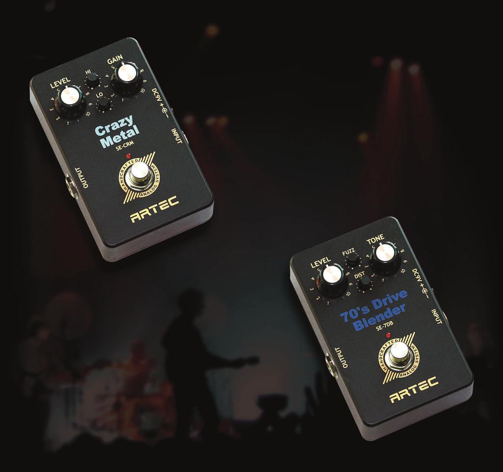 Crazy Metal SE-CRM SE-CRM Crazy Metal gives a HIGH GAIN DISTORTION SOUND for Hard Rock and Heavy Metal Players.