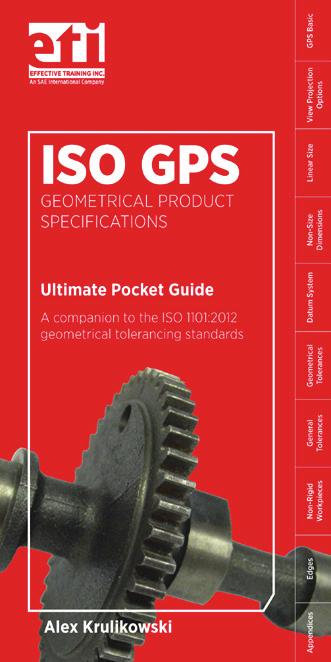 5-2009 e-book The Ultimate GD&T Pocket Guide 2nd Edition A Companion to the ASME Y14.5-2009 Dimensioning & Tolerancing Standard Alex Krulikowski Effective Training Inc.