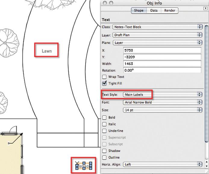 6. Select the other text block. On the Object Info palette, change the text from Unstyled to Main Labels. 7. Notice the changes to the text on the drawing.