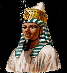 The Pharaoh would