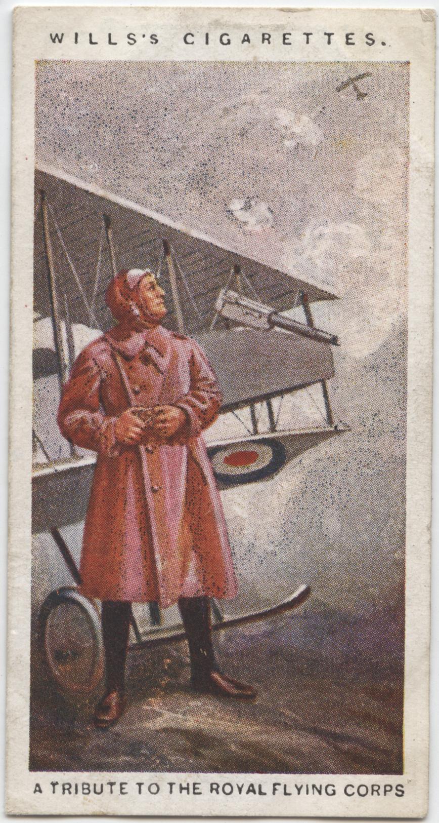 APPENDIX B: Wills Cigarette Card Britain s Part in the War: Royal Flying Corps, Wills