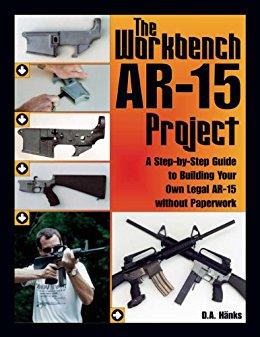 Workbench AR-15 Project: