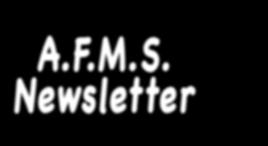 Volume 70, Number 7 June, 2017 <www.amfed.org> A.F.M.S.