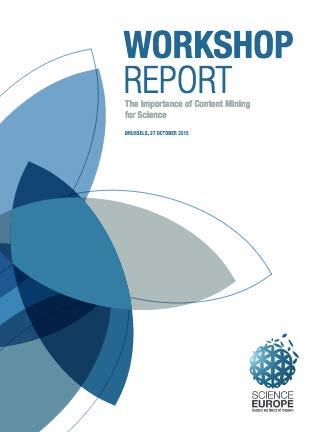 SCIENCE EUROPE I 3 Science Europe WG Research Data Until 2016, the