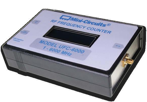 PORTABLE TEST EQUIPMENT 1-6000 MHz, 50Ω Wideband Frequency Counter Mini-Circuits UFC-6000 Frequency Counter provides accurate frequency measurement from 1 6000 MHz with display directly on a 16x2