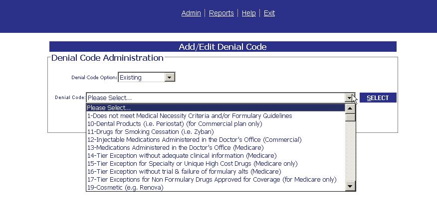 Tutorial 3 Denial Code STEP 4 SELECT a Drug from the Drop Down Menu. (fig 3.