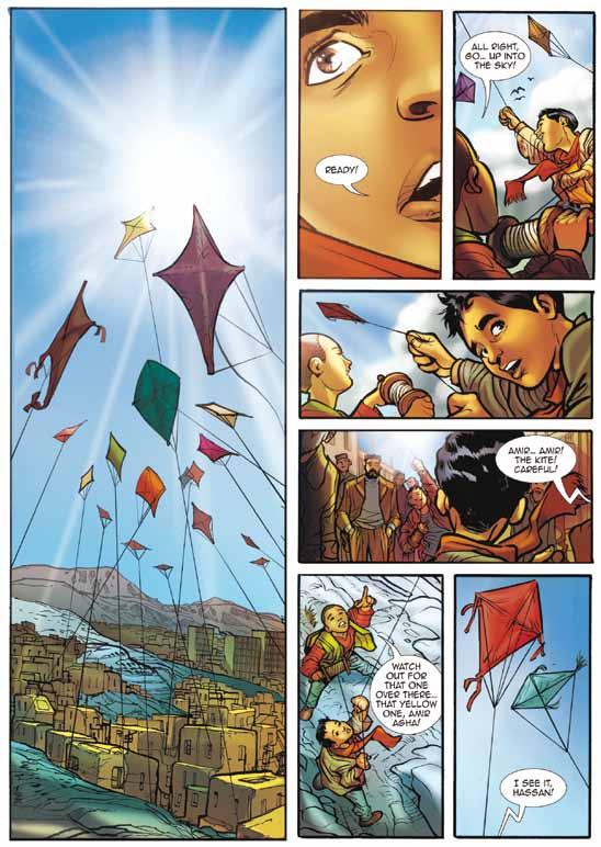 Panel size often varies Graphic novel The award-winning novel The Kite Runner by Khaled Hosseini has been adapted into a graphic novel.