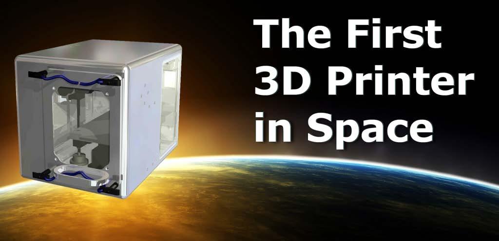 Made In Space Scheduled for 2014 launch, the first 3D printer on the ISS will investigate the effects of consistent microgravity on melt deposition additive manufacturing