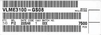 BAR CODE PRODUCT LABEL (example) A 106 VISHAY B C D E F G 19891 A. Type of component B. Manufacturing plant C. SEL - selection code (bin): e.g.: P1 = code for luminous intensity group 2 = code for color group D.