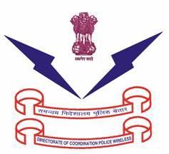 DIRECTORATE OF COORDINATION POLICE WIRELESS MINISTRY OF HOME AFFAIRS GOVERNMENT OF INDIA