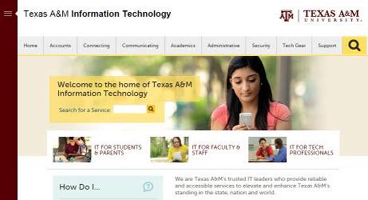 9 IT Communications Texas A&M IT provides information about our services through various media including websites, emails, newsletters and social media. Q15.