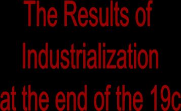 Division of the Classes The Factory System Labor