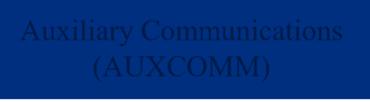 Auxiliary Communications (AUXCOMM) Training Course Unit 8: Resources Terminal Learning Objective Enabling Learning Objectives TLO: At the conclusion of this unit, the student will identify additional