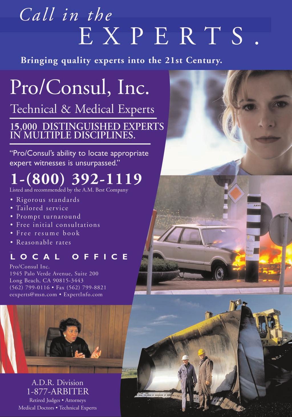 Rigorous standards Tailored service Prompt turnaround Free initial consultations Free resume book Reasonable rates L O C A L O F F I C E Pro/Consul Inc.