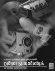 AC-500 Digital Camera Basics DUE MAY! $14.95 616739581842 E 120 3058 Getting the Most From Your Digital Camera By Jen Bidner.